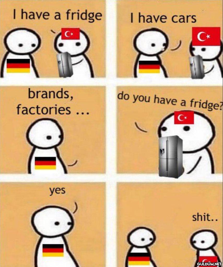 I have a fridge I have...