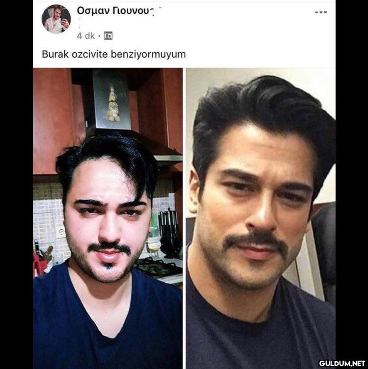 Oha hangisi gerçek burak...