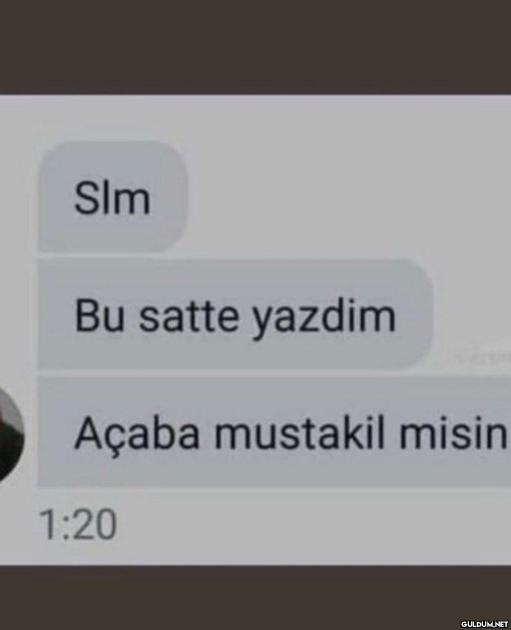 Doğrusunu unuttum... ...