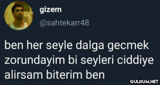 gizem @sahtekarr48 ben her...