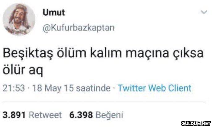 Umut @Kufurbazkaptan...