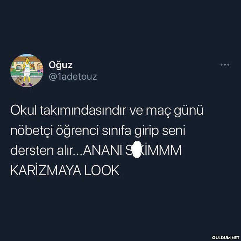 Oğuz @1adetouz Okul...