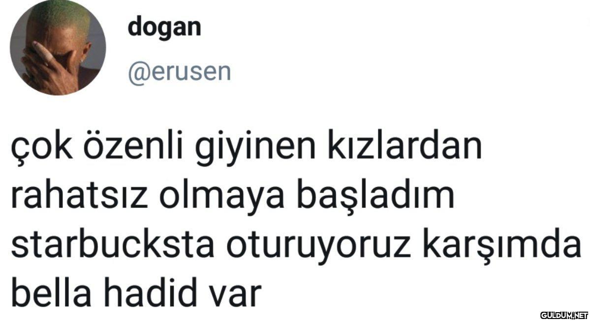 dogan @erusen çok özenli...