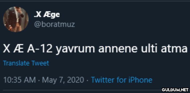 X Æge @boratmuz XÆ A-12...