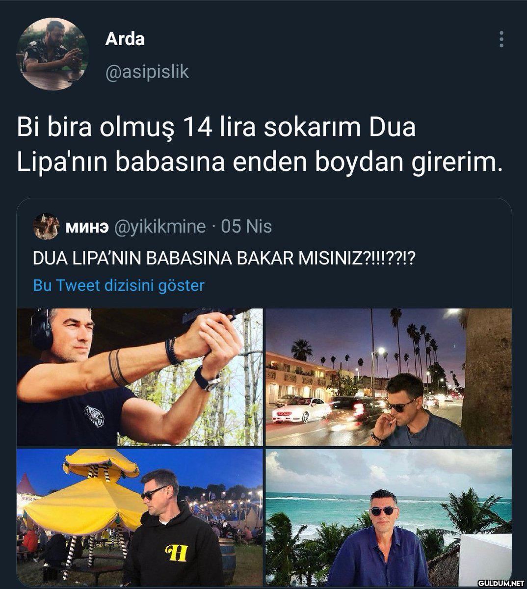 Arda @asipislik Bi bira...