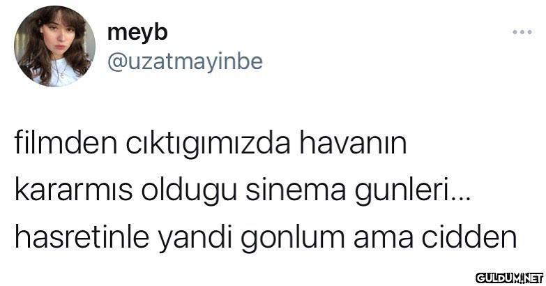 ağlarım ama simdi  meyb...