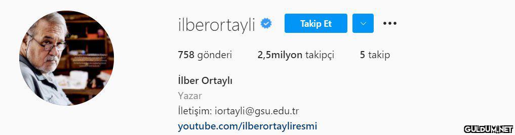 ilber ortaylı'nın 2,5...