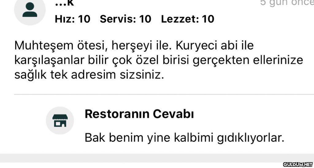 ...K gün Hız: 10 Servis:...