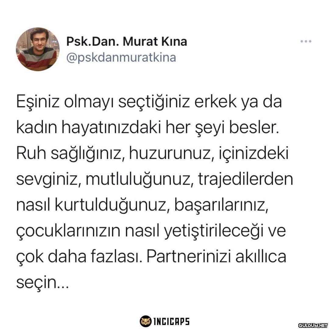 Psk.Dan. Murat Kına ......