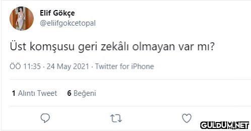 alt komşum galiba  Elif...