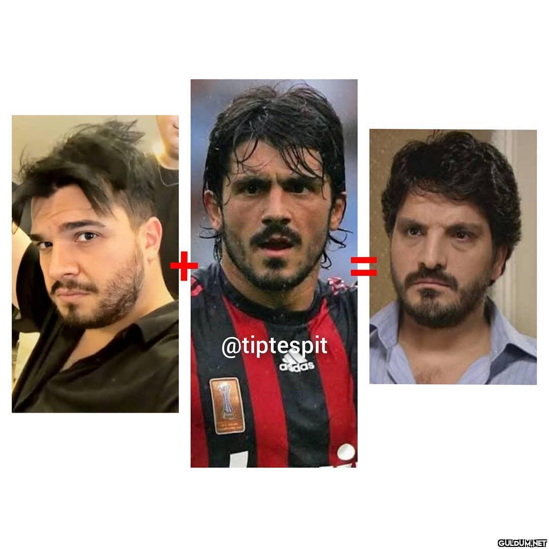 Ali Biçim + Gattuso...