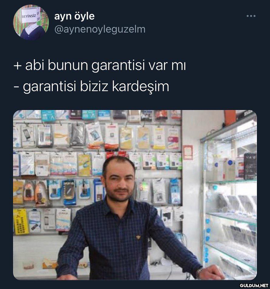 BEYİNSİZ ayn öyle...