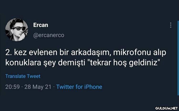 Ercan @ercanerco 2. kez...