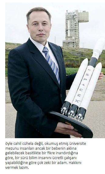 "Elon Musk, bilim insanı...