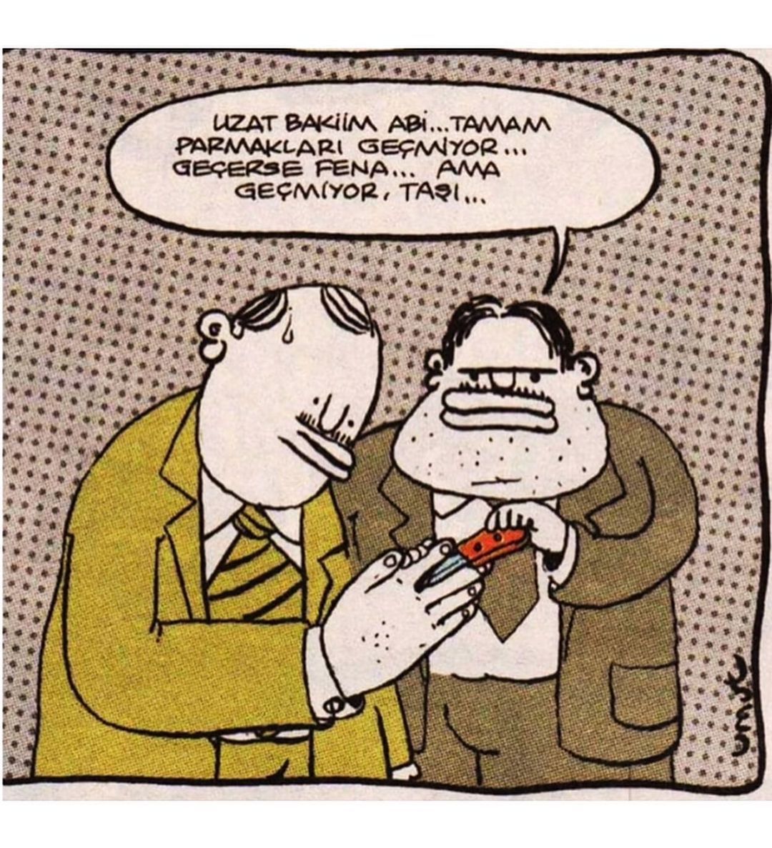 Parmakları geçmiyor,...