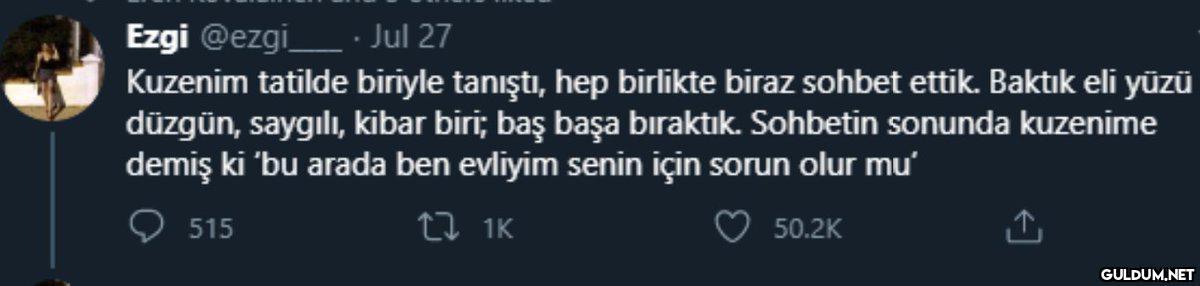 Ezgi @ezgi· Jul 27 Kuzenim...