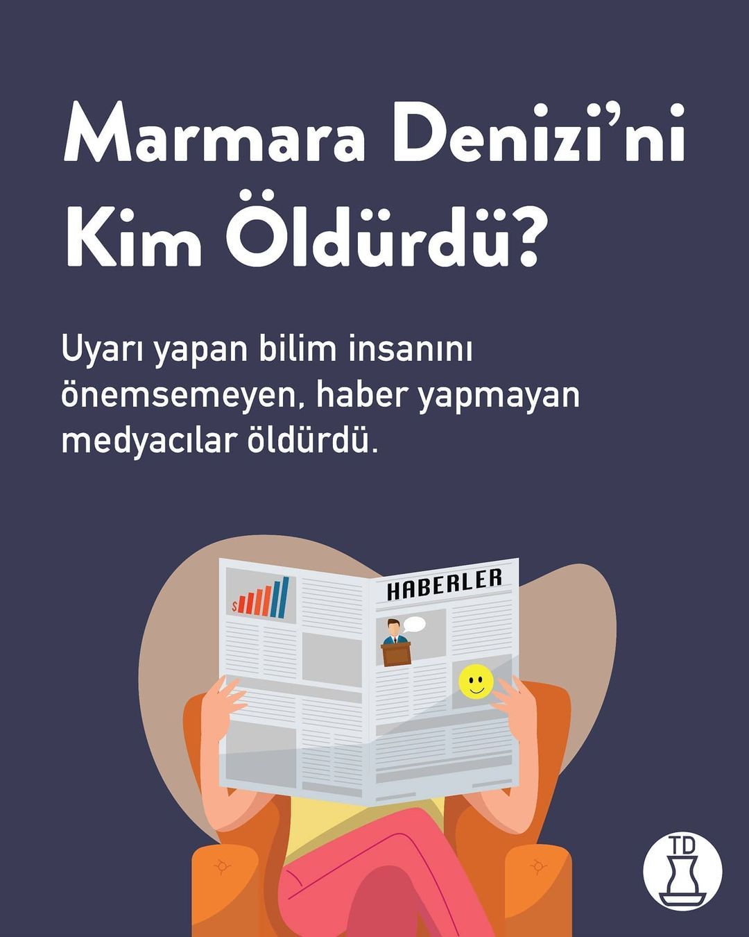 Hayır, Marmara Denizi'ni...
