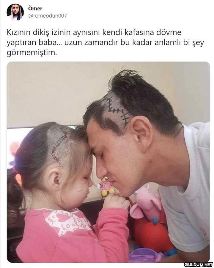 Ömer @romeodun007 Kızının...