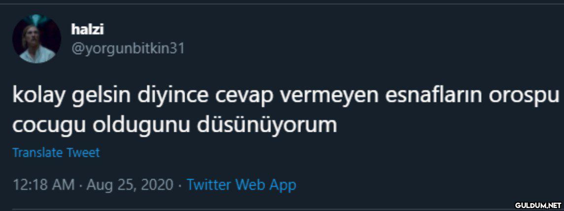 halzi @yorgunbitkin31...