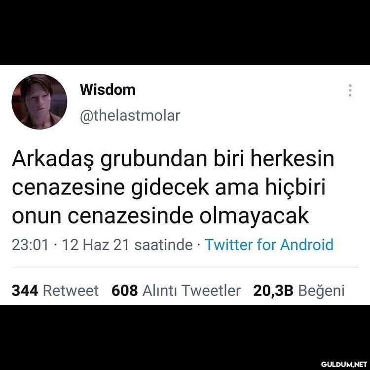 umarım bu kişi olmam ...
