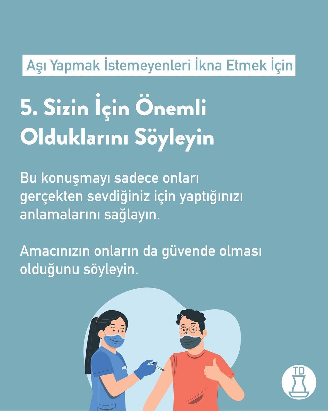 Günlük konuşmalarda aşı...