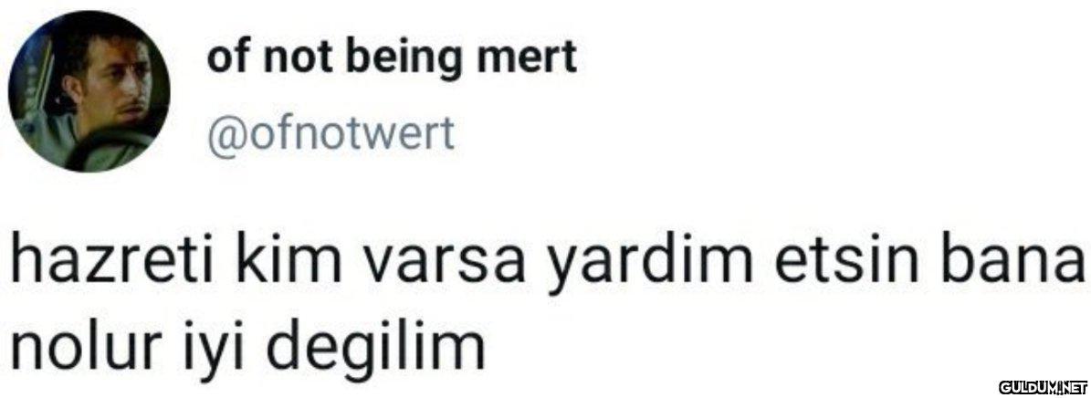 of not being mert...
