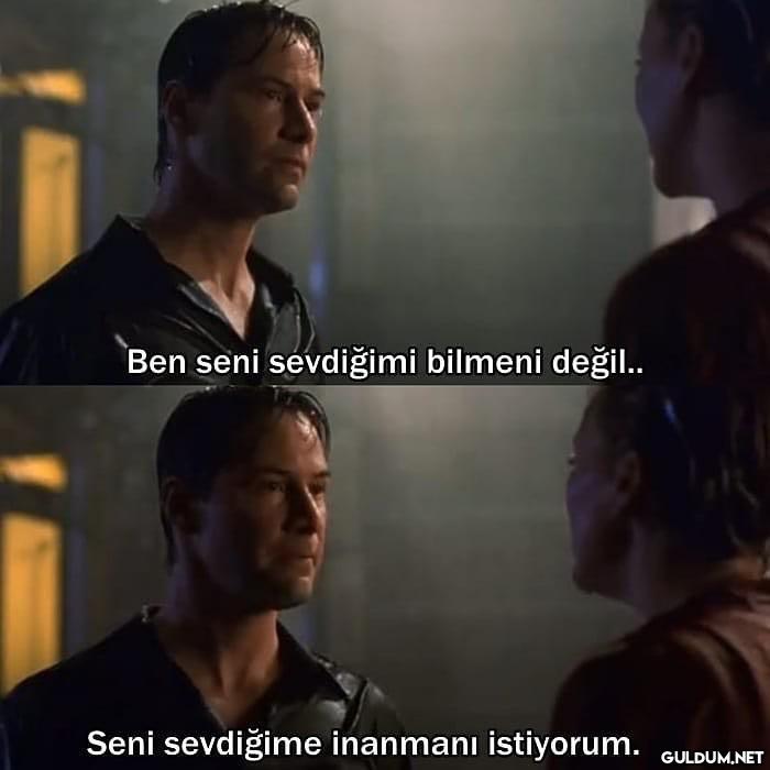 … Seni seviyorum. Beni...