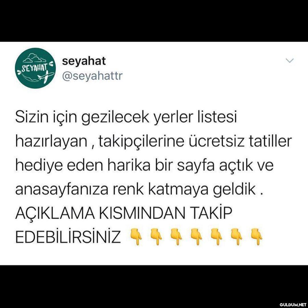 @seyahat etmek herkesin...