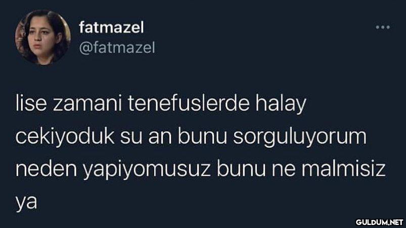 Ben hala çekiyorum   ...