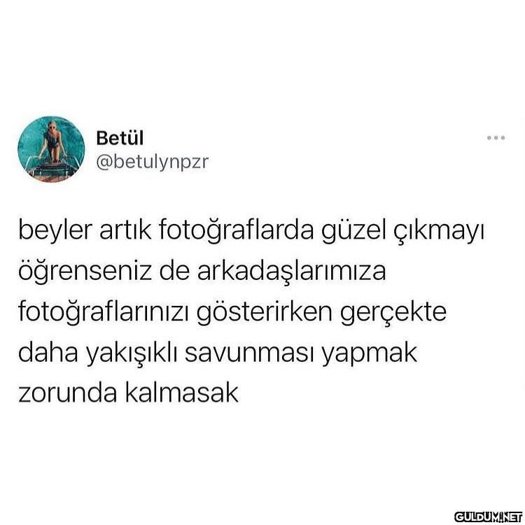 Betül @betulynpzr beyler...