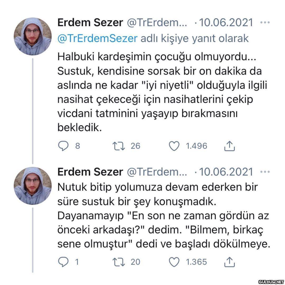 İmzamı atıyorum  Erdem...