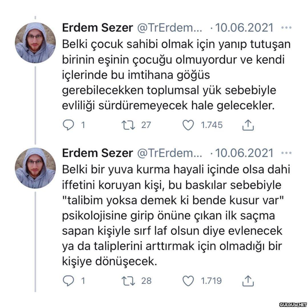 İmzamı atıyorum  Erdem...