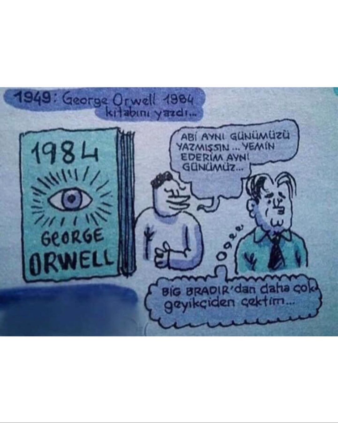 Geleneksel George Orwell...
