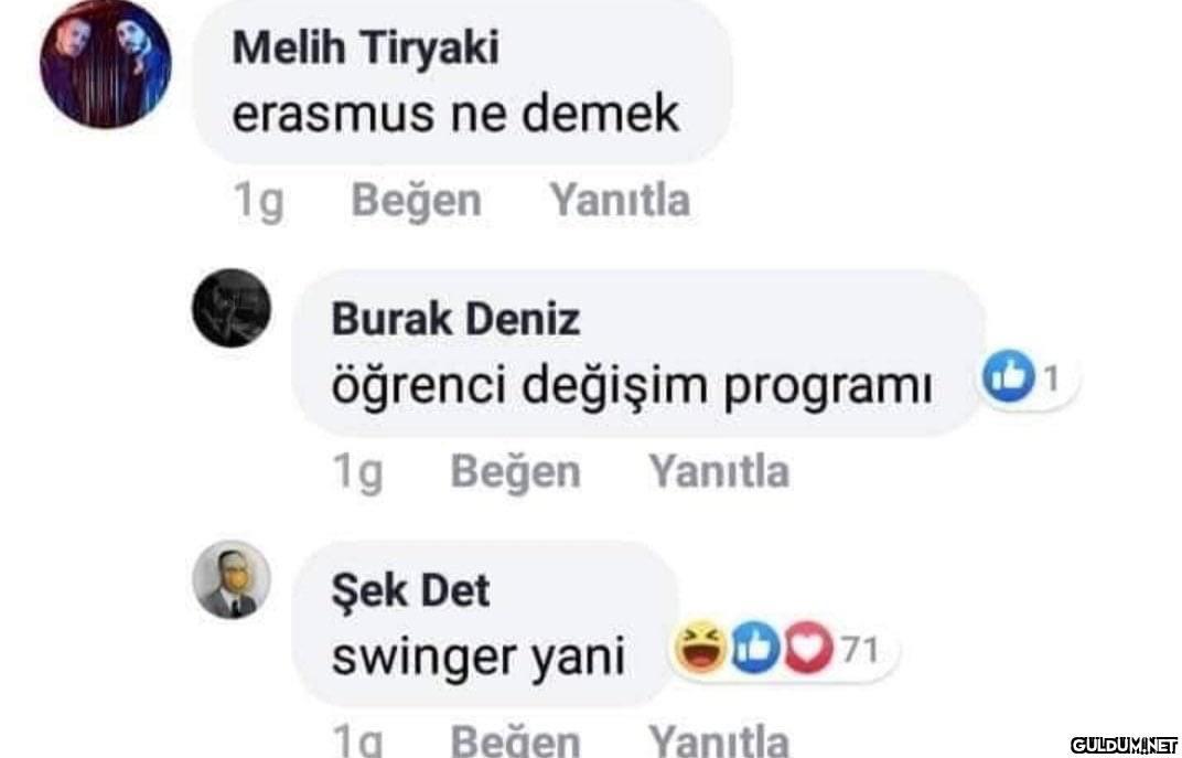 Ne zaman görsem kahkaha...