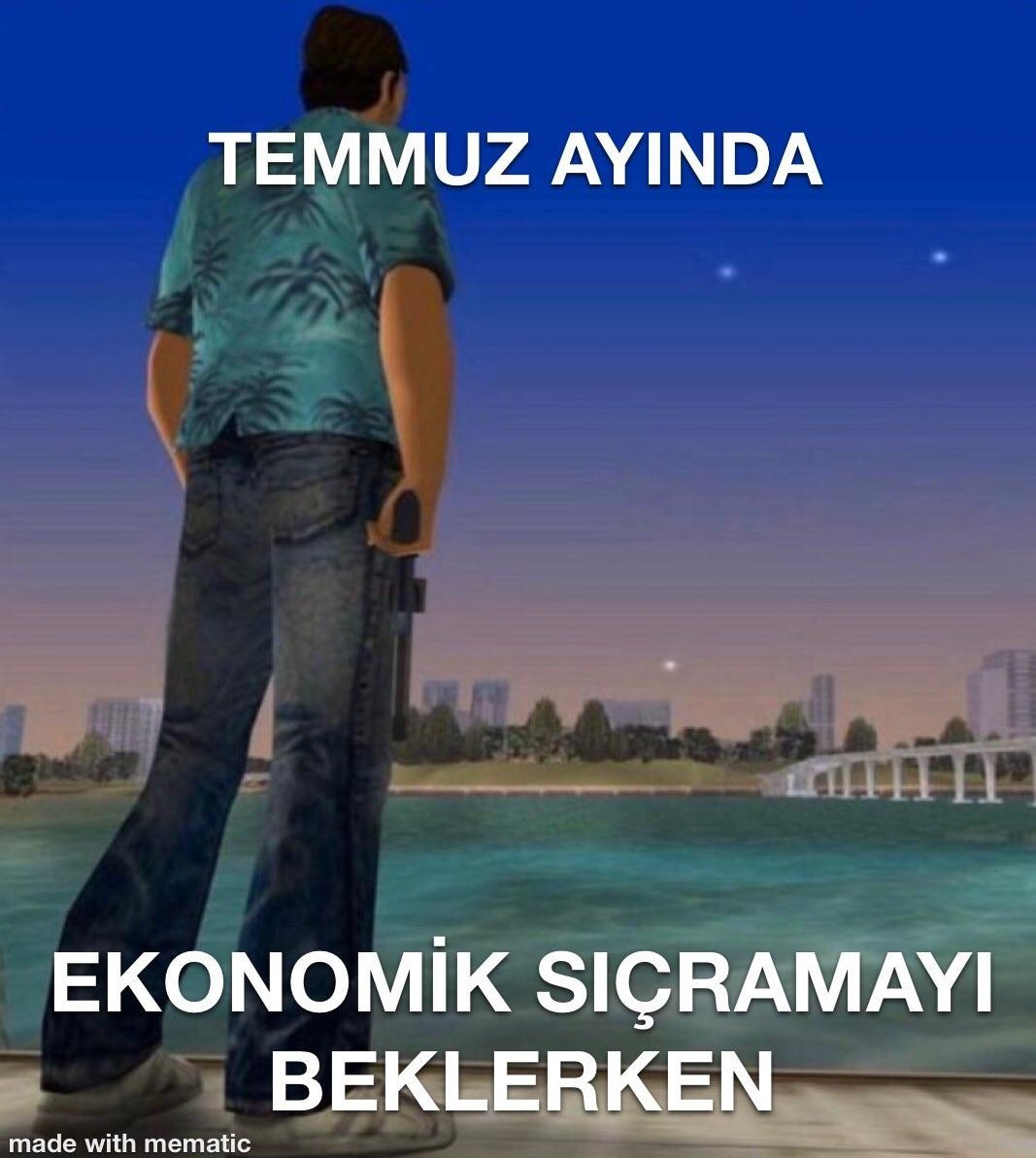 TEMMUZ AYINDA EKONOMİK...