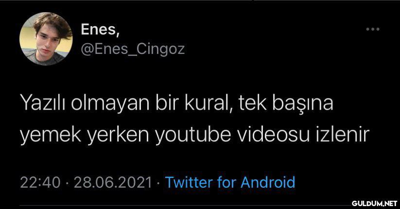 tek hobim  Enes,...