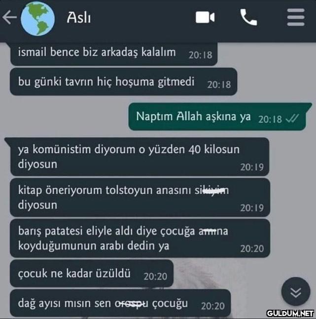 Gayet kibar davranmış...
