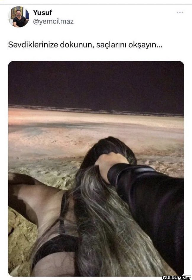 Sevdiklerinize dokunun,...