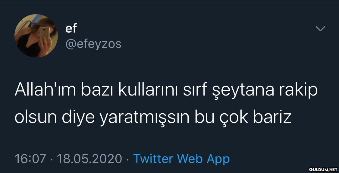" ef @efeyzos Allah'ım...