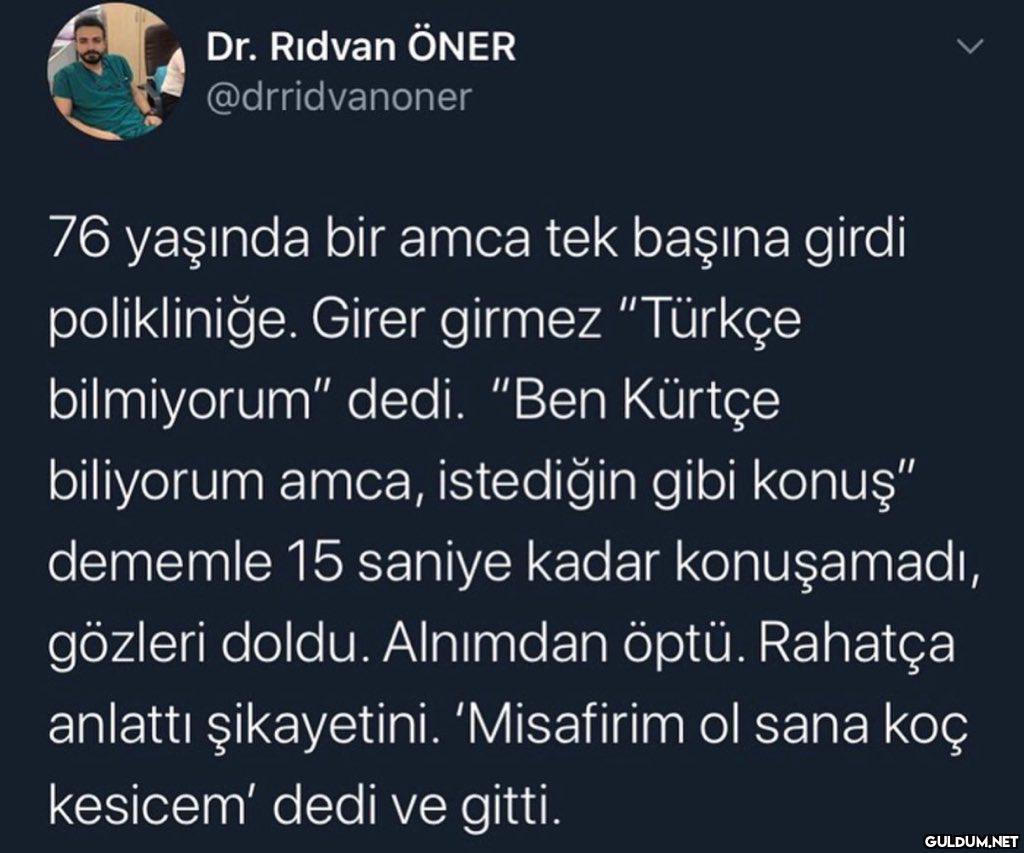 "  Pamuk gibi olduk    Dr....