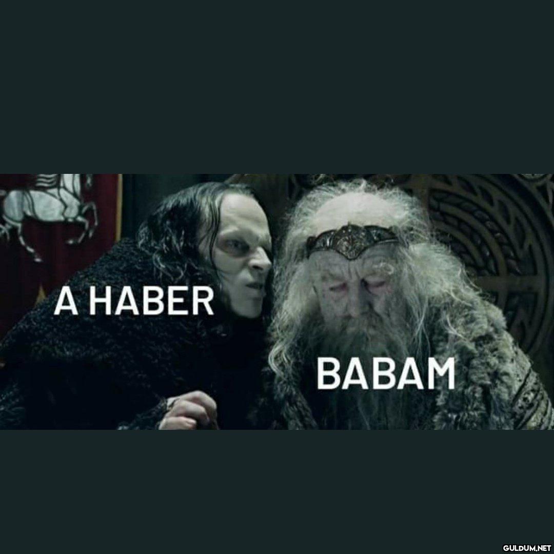" А НАВER BABAM    Kaynak"