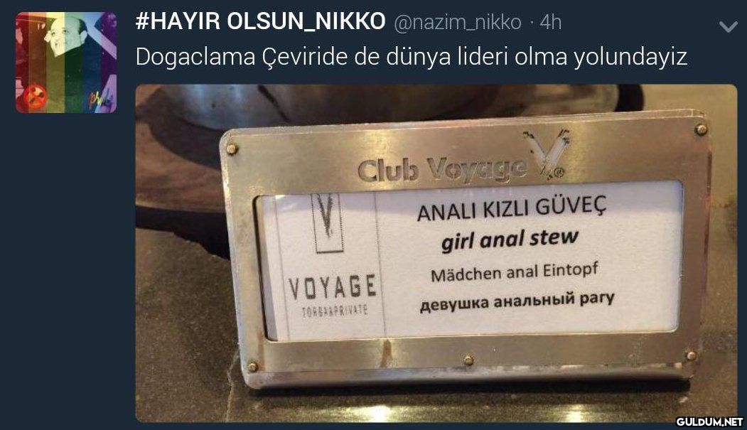 " #HAYIR OLSUN_NIKKO...