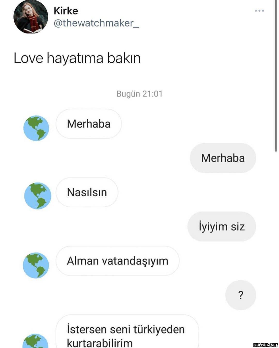 " Dışarıdan nasıl mı...