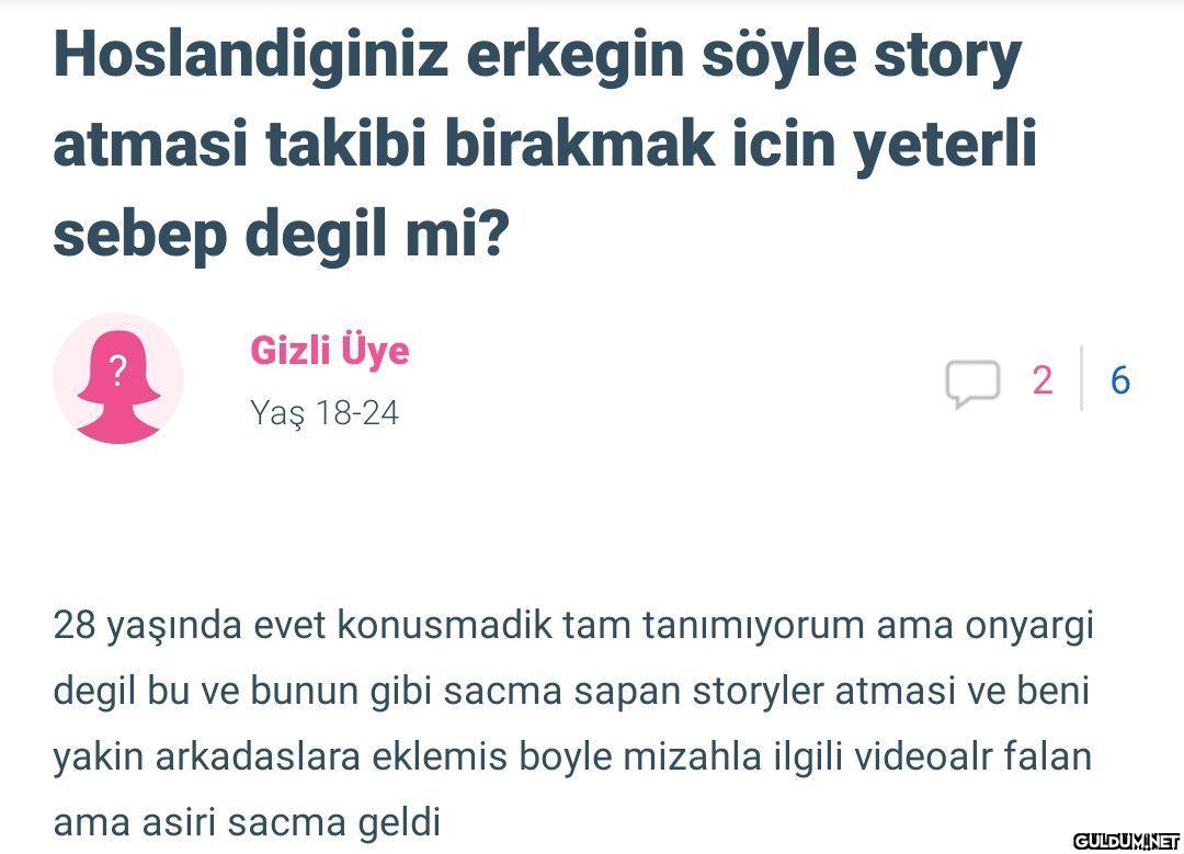 "   Hoslandiginiz erkegin...