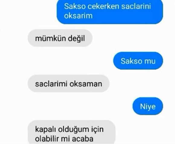 " Hadi bakalım...    Sakso...