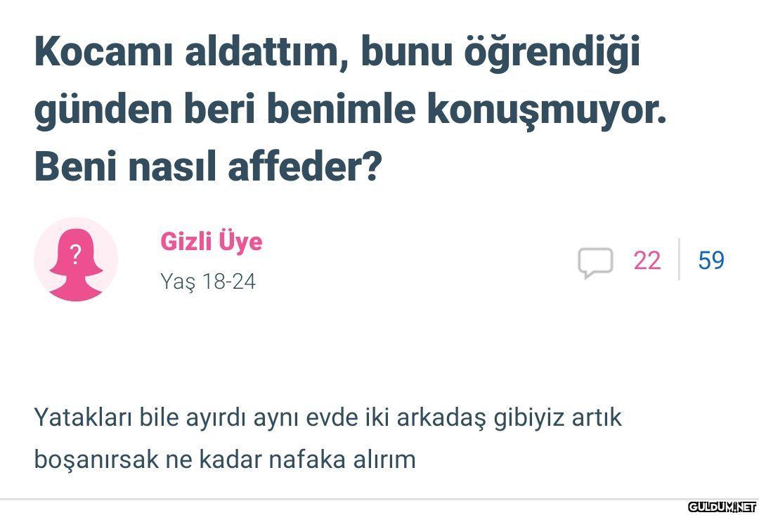 "   Kocamı aldattım, bunu...