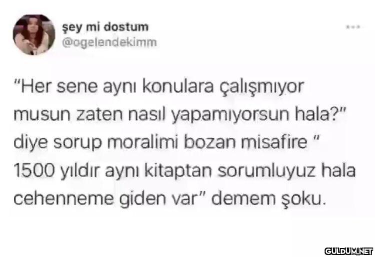 " şey mi dostum...