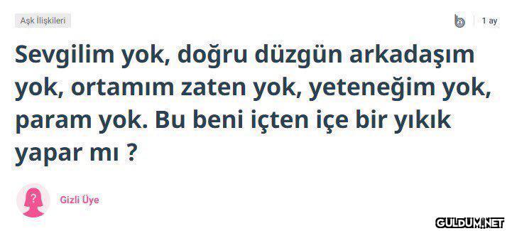 "   Aşk İlişkileri 1 ay...