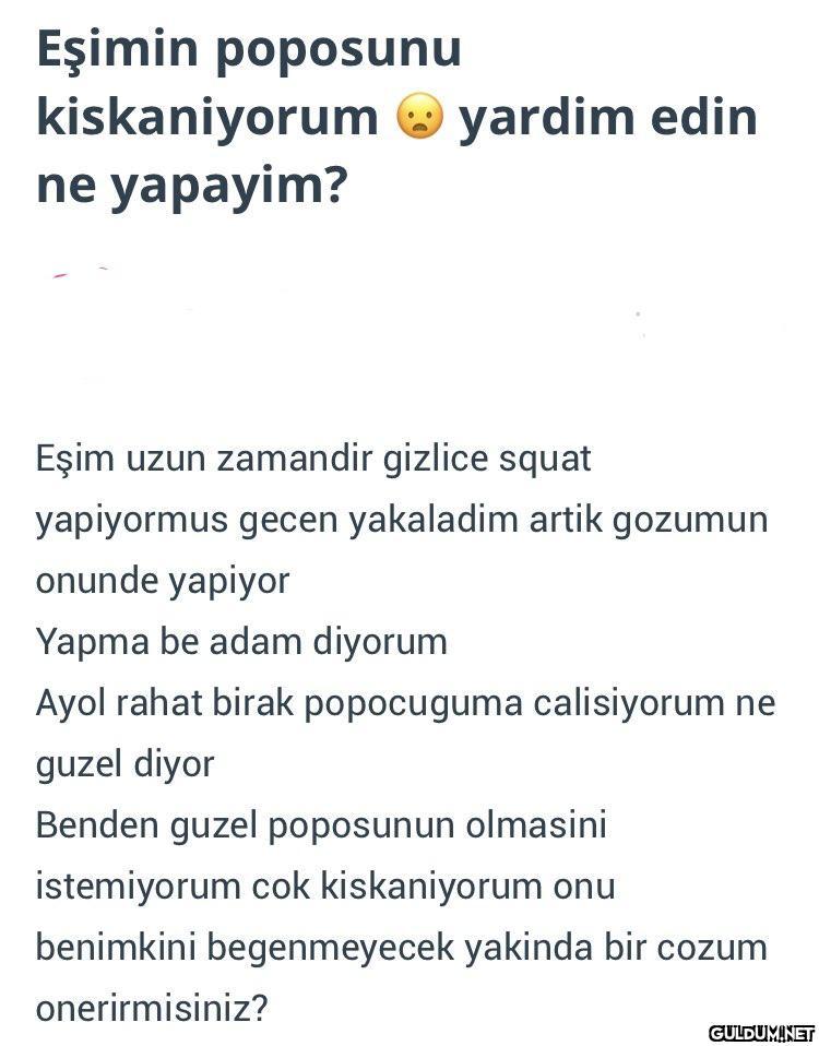 "   Eşimin poposunu...