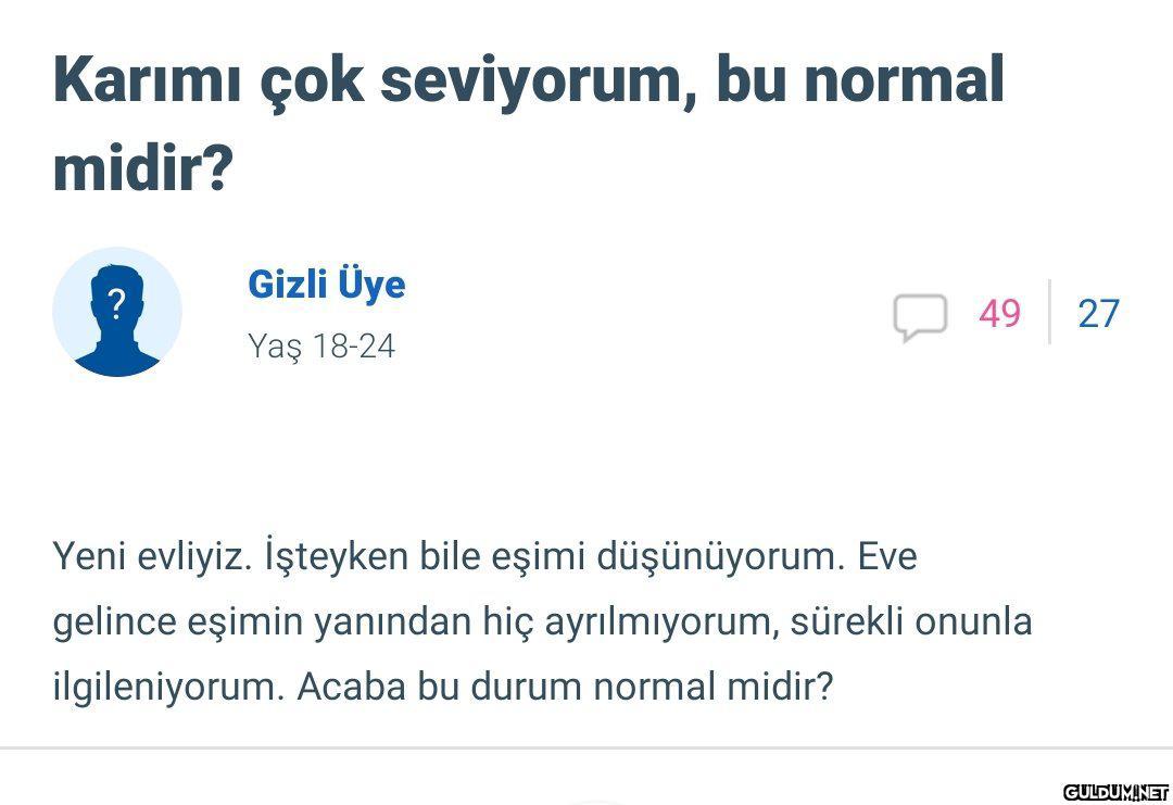 " Karımı çok seviyorum, bu...